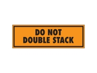 Do Not Double Stack Orange