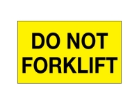 Do Not Forklift Yellow Solid