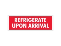 Refrigerate Upon Arrival Red