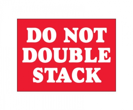 Do Not Double Stack White Text Do Not Double Stack White Text