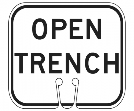 Top Sign for safety cones, White, Open Trench