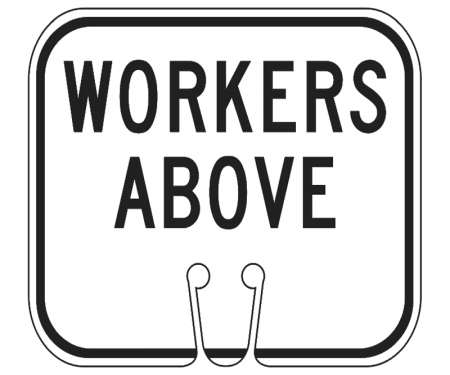 Top Sign for safety cones, White, Workers Above