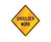 JBC roll up sign "Shoulder Work',Reflective, Yellow
