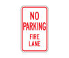 Rubberform aluminum no parking fire lane sign